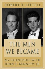 Cover of: The men we became by Robert T. Littell
