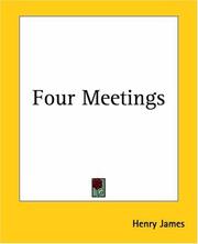 Cover of: Four Meetings by Henry James