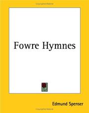 The fowre hymnes by Edmund Spenser