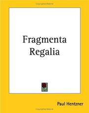 Cover of: Fragmenta Regalia by Paul Hentzner