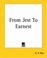 Cover of: From Jest To Earnest