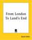 Cover of: From London To Land's End