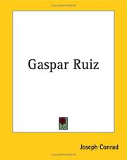 Cover of: Gaspar Ruiz by Joseph Conrad