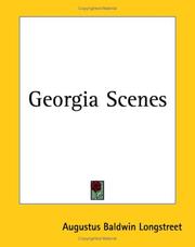 Cover of: Georgia Scenes by Augustus Baldwin Longstreet