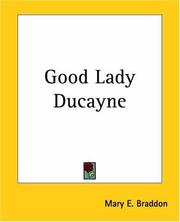 Cover of: Good Lady Ducayne by Mary Elizabeth Braddon