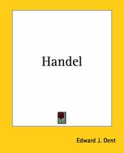 Cover of: Handel by Edward Joseph Dent