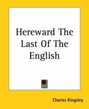 Cover of: Hereward The Last Of The English by Charles Kingsley