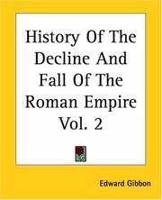 Cover of: History Of The Decline And Fall Of The Roman Empire by Edward Gibbon