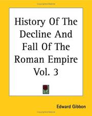 Cover of: History Of The Decline And Fall Of The Roman Empire by Edward Gibbon