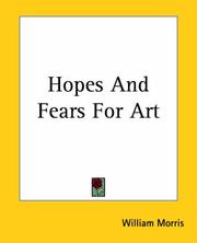Cover of: Hopes And Fears For Art by William Morris