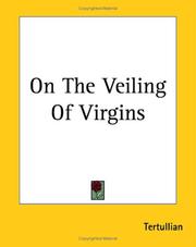 Cover of: On The Veiling Of Virgins | Tertullian