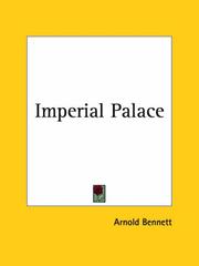 Imperial palace by Arnold Bennett