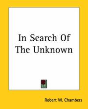 Cover of: In Search Of The Unknown by Robert W. Chambers
