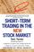 Cover of: Short-Term Trading in the New Stock Market