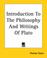 Cover of: Introduction To The Philosophy And Writings Of Plato