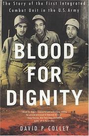 Cover of: Blood for Dignity by David Colley