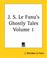 Cover of: J. S. Le Fanu's Ghostly Tales