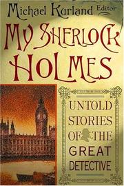 Cover of: My Sherlock Holmes: Untold Stories of the Great Detective