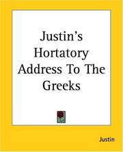 Cover of: Justin's Hortatory Address To The Greeks by Justin