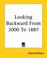 Cover of: Looking Backward From 2000 To 1887