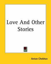 Cover of: Love And Other Stories by Антон Павлович Чехов