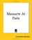 Cover of: Massacre At Paris