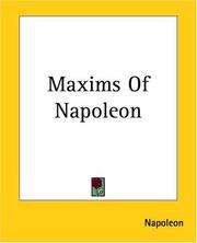 Cover of: Maxims Of Napoleon