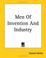 Cover of: Men Of Invention And Industry