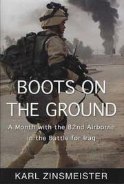 Cover of: Boots on the Ground: A Month with the 82nd Airborne in the Battle for Iraq