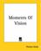 Cover of: Moments Of Vision