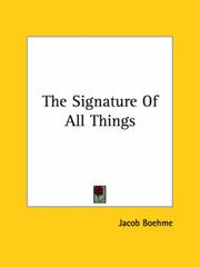 Cover of: The Signature of All Things by Jacob Boehme