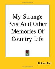 Cover of: My Strange Pets And Other Memories Of Country Life