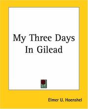 Cover of: My Three Days In Gilead