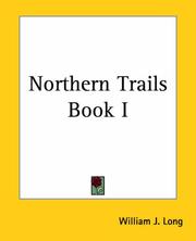 Cover of: Northern Trails by William J. Long