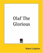 Cover of: Olaf The Glorious by Robert Leighton