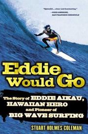 Eddie Would Go by Stuart Holmes Coleman