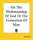 Cover of: On The Workmanship Of God Or The Formation Of Man