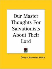 Cover of: Our Master Thoughts For Salvationists About Their Lord