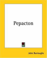 Cover of: Pepacton by John Burroughs, John Burroughs