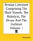 Cover of: Persian Literature Comprising The Shah Nameh, The Rubaiyat, The Divan And The Gulistan