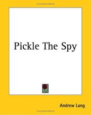 Cover of: Pickle The Spy | Andrew Lang