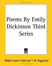 Cover of: Poems By Emily Dickinson (3) by Mabel Loomis Todd, Thomas Wentworth Higginson