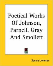 Cover of: Poetical Works Of Johnson, Parnell, Gray And Smollett