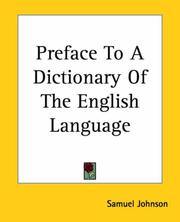 Cover of: Preface To A Dictionary Of The English Language