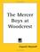 Cover of: The Mercer Boys at Woodcrest