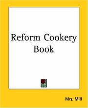 Cover of: Reform Cookery Book | Mrs. Mill