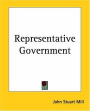 Cover of: Representative Government by John Stuart Mill