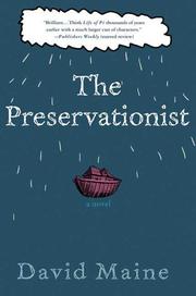 The preservationist by David Maine