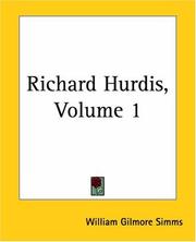 Cover of: Richard Hurdis by William Gilmore Simms