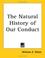 Cover of: The Natural History of Our Conduct
